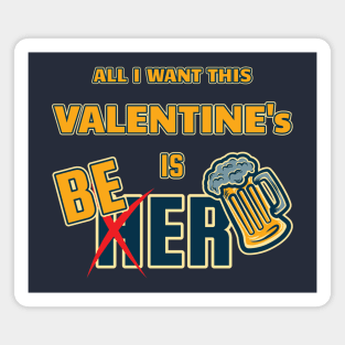 Valentine Beer Magnet